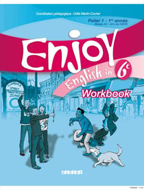 ENJOY ENGLISH IN : 6ème - workbook (édition 2006)