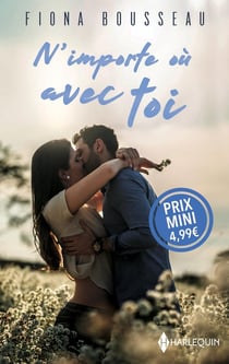 N'importe où, avec toi