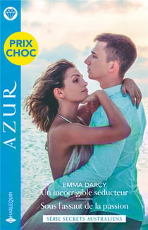 Secrets australiens Tomes 1 et 2 : Un incorrigible séducteur - Sous l'assaut de la passion