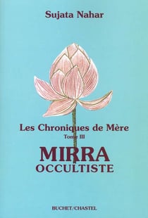 Les chroniques de mere - mirra occultiste - vol03