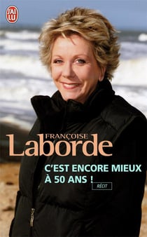 C'est encore mieux à 50 ans !