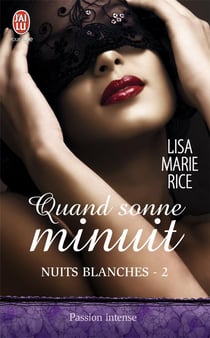 Nuits blanches Tome 2 - quand sonne minuit
