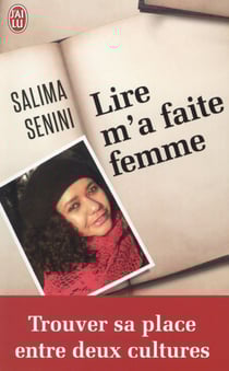 Lire m'a faite femme