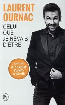 Celui que je rêvais d'être