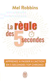 La règle des 5 secondes