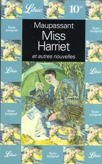 Miss harriet et autres nouvelles