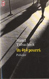 Ete pourri (un)