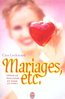 Mariages, etc...