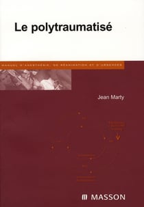 Le polytraumatisé (2e édition)