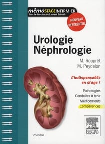 Urologie, néphrologie - l'indispensable en stage (2e édition)
