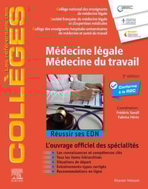 Médecine légale - Médecine du travail : Réussir ses EDN (3e édition)