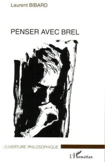 Penser avec Brel