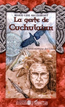 La geste de cuchulainn