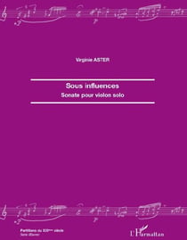 Sous influences - sonate pour violon solo