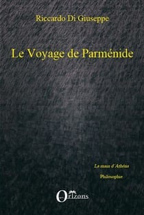 Le voyage de Parmenide