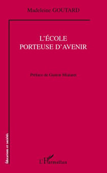 L'école porteuse d'avenir
