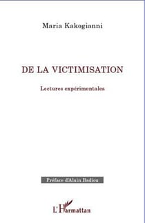 De la victimisation - lectures expérimentales
