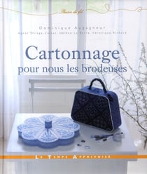 Cartonnage pour nous les brodeuses