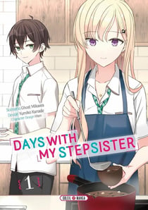 Days with my stepsister Tome 1