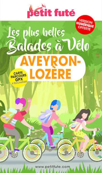 Les plus belles balades à vélo : Aveyron-Lozère