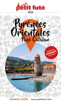 Guide département : Pyrénées orientales, Pays catalan (édition 2021)