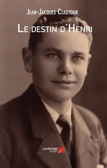 Le destin d'henri
