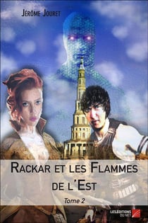 Rackar et les flammes de l'Est