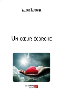 Un coeur écorché