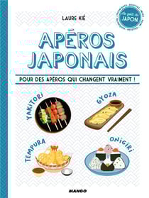 Apéros japonais - pour des apéros qui changent vraiment !