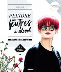 Peindre aux feutres à alcool - une initiation