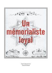 Un mémorialiste loyal - francis cazin