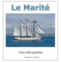 Le marité - trois-mats goélette