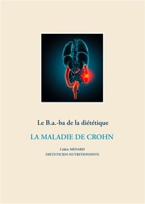 Le b.a-ba. de la diététique - la maladie de crohn