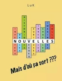 Nouvelles, mais d'où ça sort ???