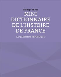Mini dictionnaire de histoire de france - 10