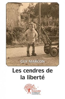 Les cendres de la liberte