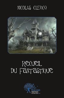 Recueil du fantastique