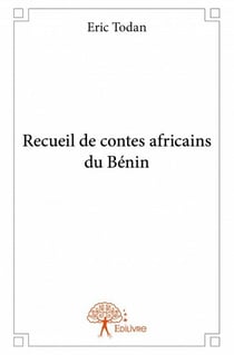 Recueil de contes africains du Bénin