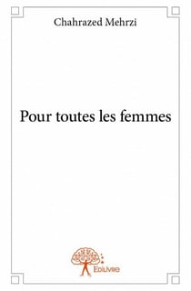 Pour toutes les femmes