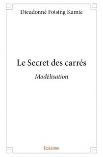 Le secret des carrés - modélisation