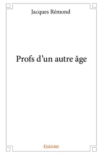 Profs d'un autre âge