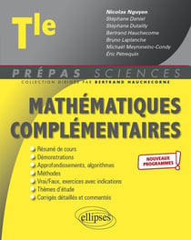 Prépas sciences : mathématiques complémentaires - terminale - nouveaux programmes