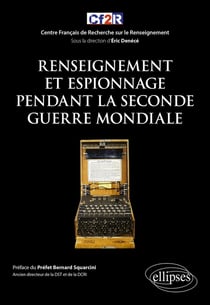 Renseignement et espionnage pendant la Seconde Guerre mondiale