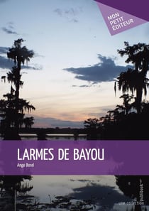 Larmes de bayou