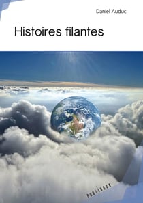 Histoires filantes