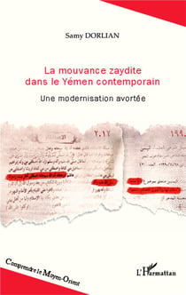 La mouvance zaydite dans le Yémen contemporain - une modernisation avortée