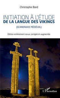 Initiation à l'étude la langue des vikings - scandinavie médiéval