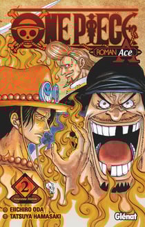 One Piece - roman Ace Tome 2 : novel A - deuxème partie - nouveau monde