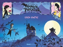 Les contes du manoir frayeur Tome 1 : Garou Vampire