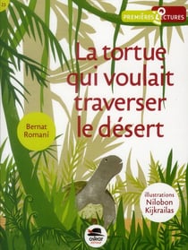 LA TORTUE QUI VOULAIT TRAVERSER DESERT